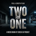 Two for One full-length film thumbnail